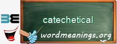 WordMeaning blackboard for catechetical